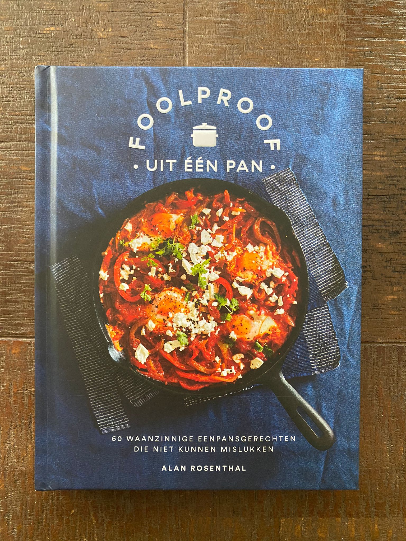 Foolproof-uit-een-pan-Alan-Rosenthal-Foto-Yvette-Koedam